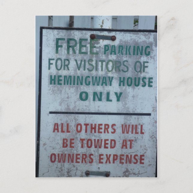 Hemingway House visitor Parking sign Postcard (Front)