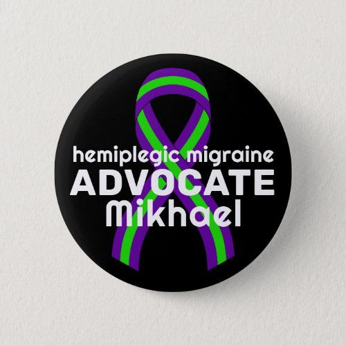 Hemiplegic Migraine Advocate Black Button