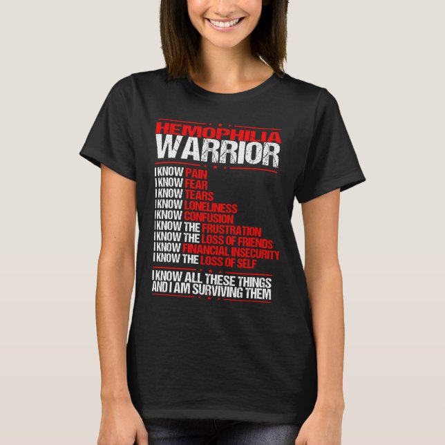 Hemophilia Awareness I know Pain Red Ribbon T-Shirt (Front)