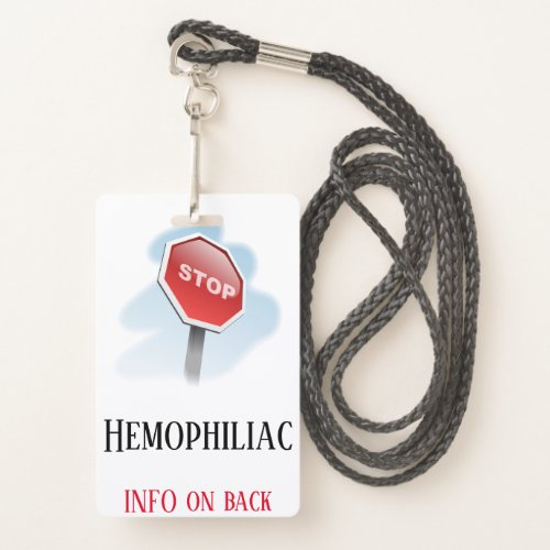 Hemophiliac Disease Badge with lanyard