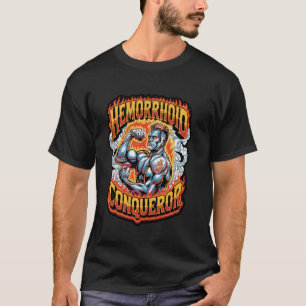 Hemorrhoid Conqueror Funny Memes Weird Cringe Meme T-Shirt