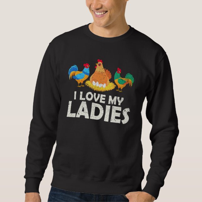 Hen Farm Animal  Farmer Poultry Bird Chicken Sweatshirt (Front)
