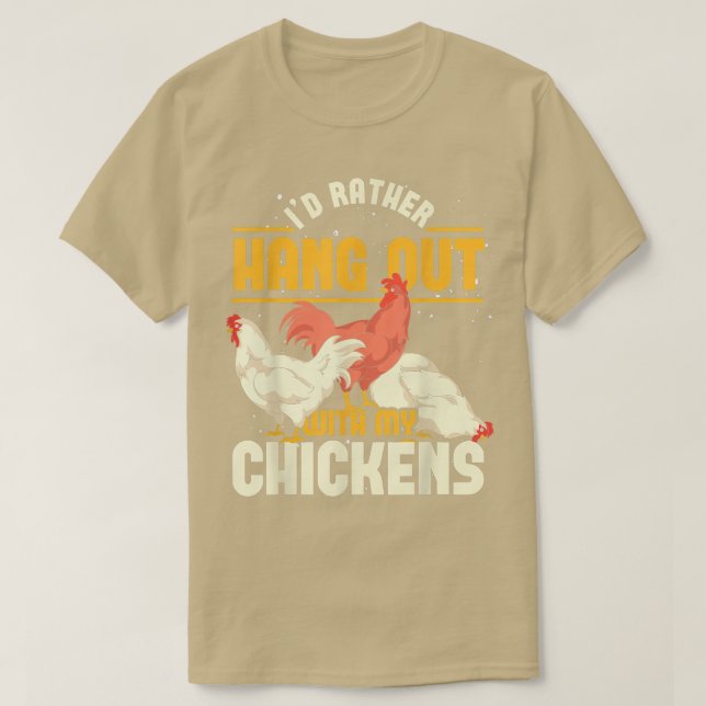 Hen Farming Poultry Farm Animal Farmer Funny Chick T-Shirt (Design Front)