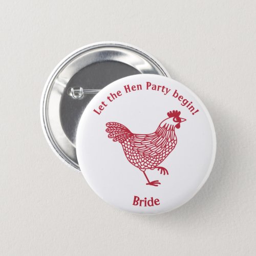 Hen Party Bachelorette Bride Button