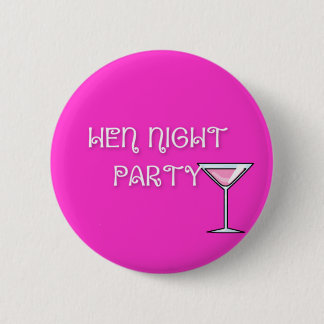 Hen Party Badge Button