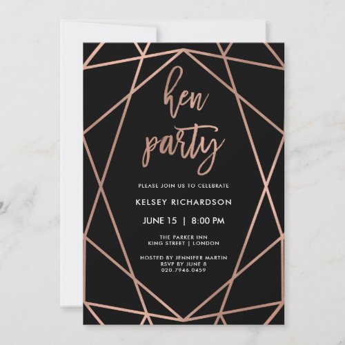Hen Party  Faux Rose Gold Geometric on Black Invitation