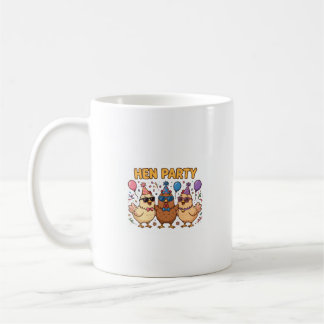 HEN PARTY Funny Chicken Coffee Mug