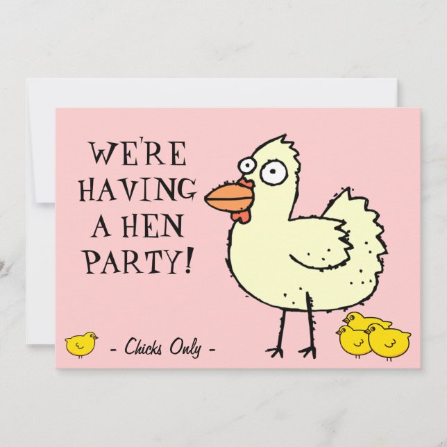 Hen Party! Invite Chicks to bachelorette party (Front)