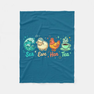 Hen Saying Quote Tea Sea Ewe Custom Fleece Blanket