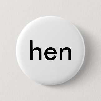 hen (swedish pronoun) button/pronomen-knapp hen pinback button