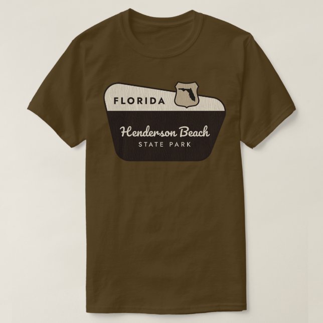 Henderson Beach State Park Florida Welcome Sign T-Shirt (Design Front)