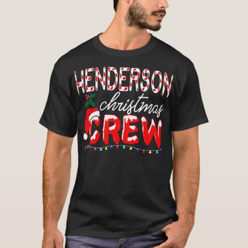 Henderson Last Name Christmas Crew Gift Thanksgivi T_Shirt