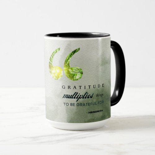 Hendrith Gratitude Multiplied Quote ️  ️ Mug