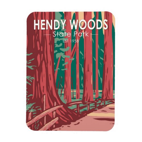 Hendy Woods State Park California Badge Vintage  Magnet