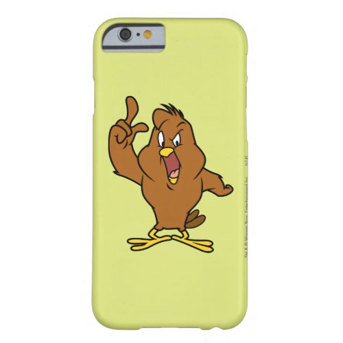 Henery Hawk Yelling Barely There iPhone 6 Case