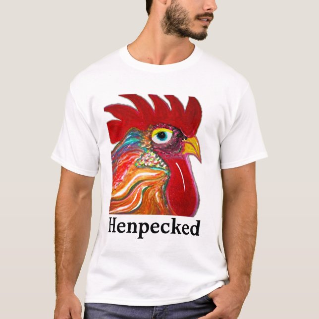 Henpecked T-Shirt (Front)