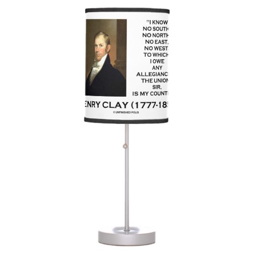 Henry Clay No South No North No East No West Quote Table Lamp