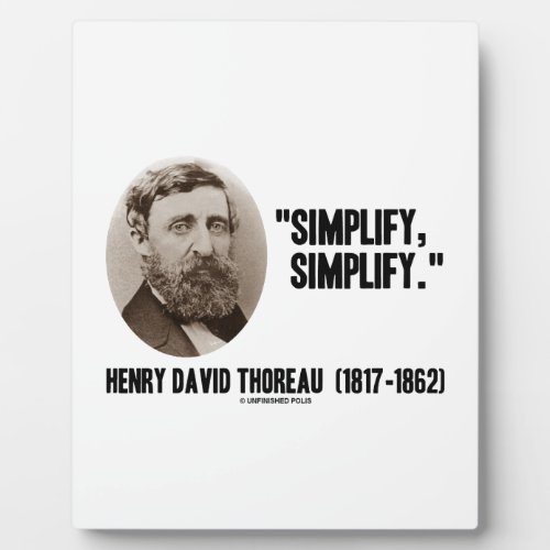 Henry David Thoreau Simplify Simplify Quote Plaque