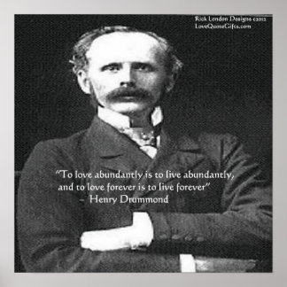Henry Drummond "Love/Live Forever" Love Quote Post Poster