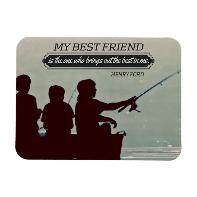 Henry Ford Inspirational Quote "Best friend" Magnet (Horizontal)