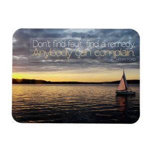 Henry Ford Inspirational Quote "Find a remedy" Magnet
