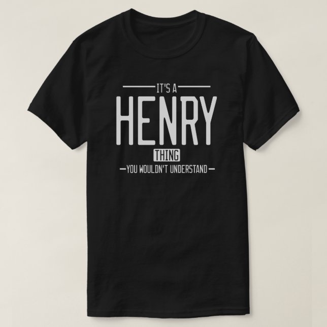 Henry funny surname funny family T-Shirt (Design Front)