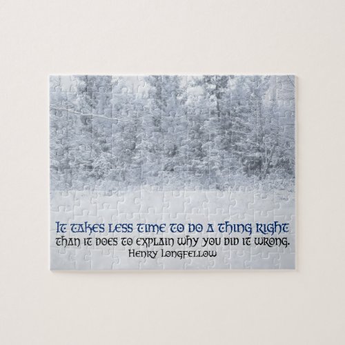Henry Longfellow Inspirational Quote Do it right Jigsaw Puzzle