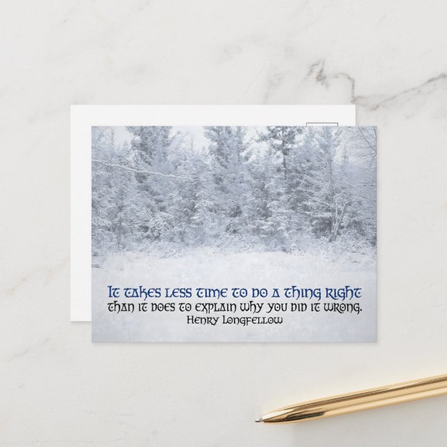 Henry Longfellow Inspirational Quote "Do it right" Postcard (Front/Back In Situ)