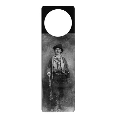 Henry McCarty Billy the Outlaw Kid of Old West Door Hanger