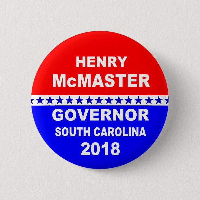 Henry McMaster Governor South Carolina 2018 Button (Front)