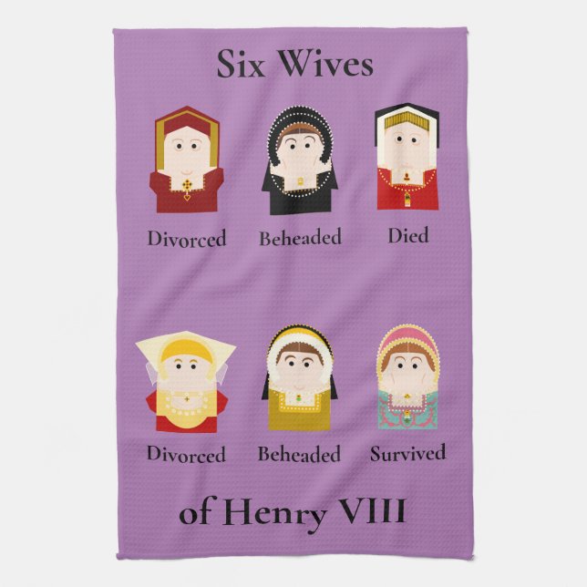 Henry VIII Six Wives, Tudor Kitchen Towel (Vertical)