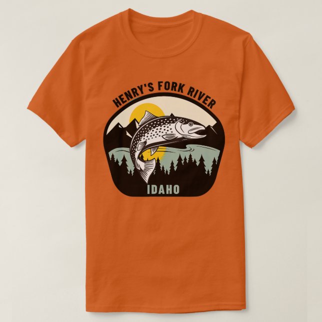 Henrys Fork River Idaho Trout Fly Fishing T-Shirt (Design Front)