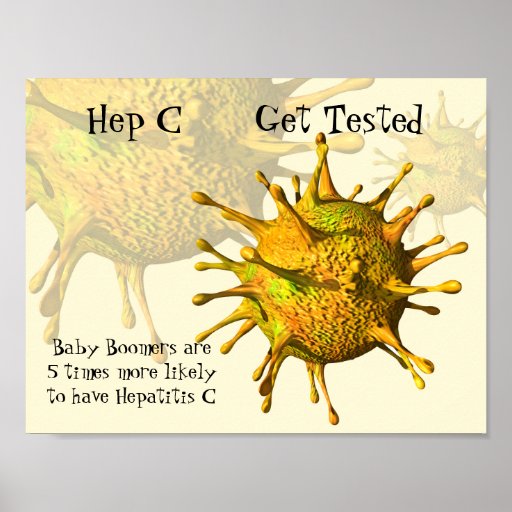 Hepatitis C -- Get Tested Poster | Zazzle