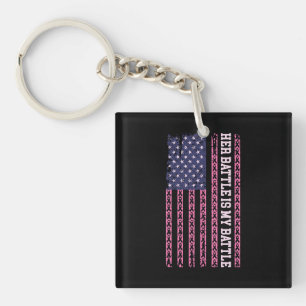 her battle is my battle, design for breast cancer keychain