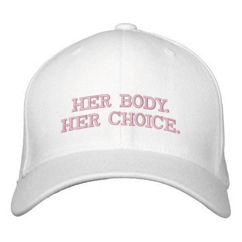 Her body her choice pro abortion ally pink white embroidered baseball cap