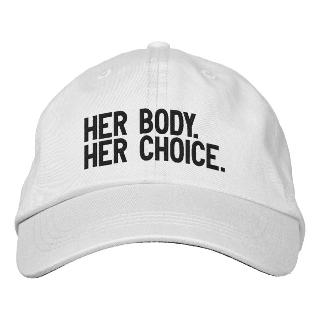 Her body her choice. Pro choice pro abortion black Embroidered Baseball Cap (Front)