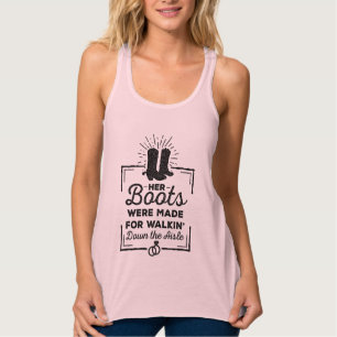 Her Boots Were Made For Walkin' Matron of Honor Tank Top