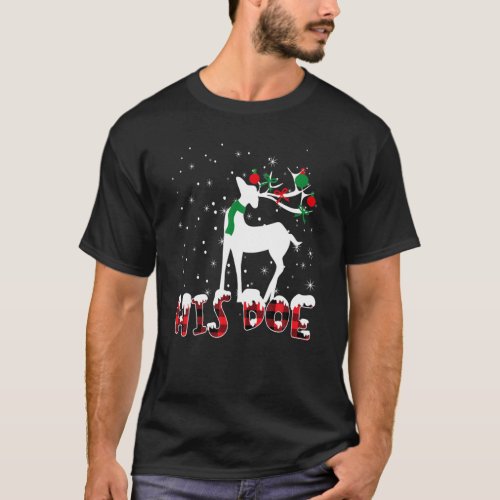 Her Buck His Doe Reindeer Xmas Pajamas Matching Co T_Shirt