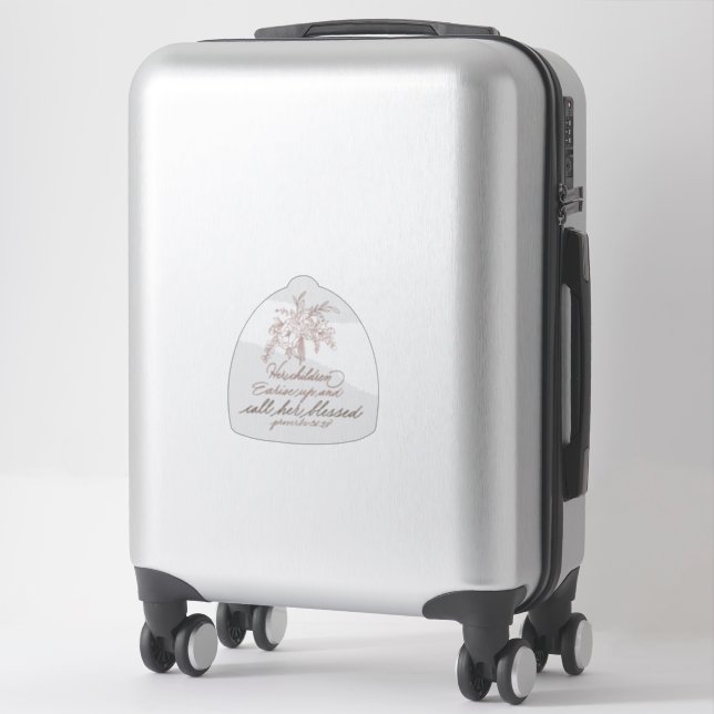 Her Children Arise Up & Call Her Blessed Sticker (Suitcase)