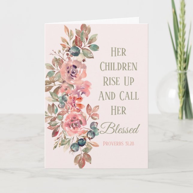Her Children Rise Up And Call Her Blessed Mother's Card (Front)