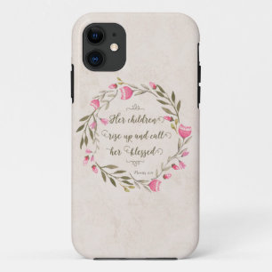 Her Children Rise Up & Call Her Blessed iPhone 11 Case