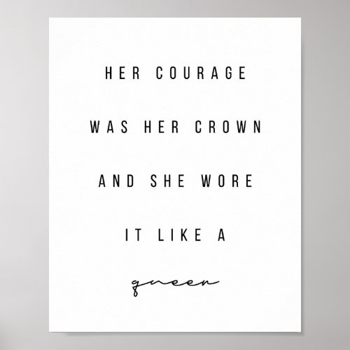 Her Courage Was Her Crown Poster