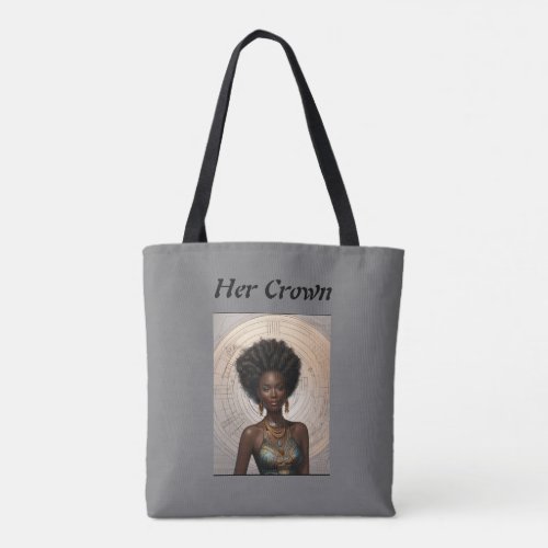 Her Crown Tote Bag