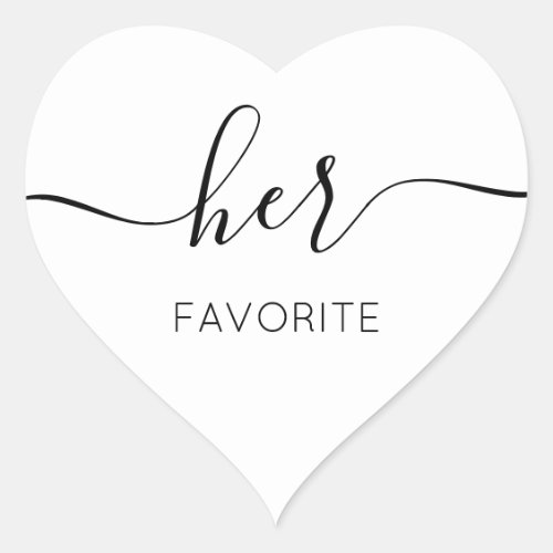 Her Favorite Сalligraphic Favor Gift Heart Sticker