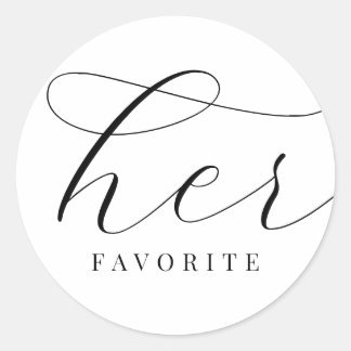 Her Favorite Black White Elegant Minimal Bride Classic Round Sticker