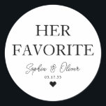 HER FAVORITE Dessert Candy Bar Heart Wedding Favor Classic Round Sticker<br><div class="desc">A Classic Black Thank You Wedding Sticker featuring "Her Favorite" in a classic modern elegant font. 
You can easily personalized it with your names and wedding date.</div>