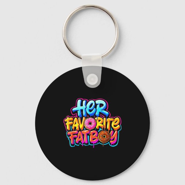 Her Favorite Fatboy Funny Donut Lover Humor  Keychain (Front)