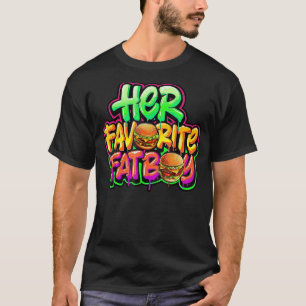 Her Favorite Fatboy Hamburger Funny Fatboy T-Shirt