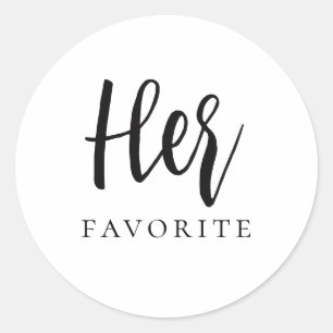 Her Favorite Modern Сalligraphic Favor Gift Classic Round Sticker