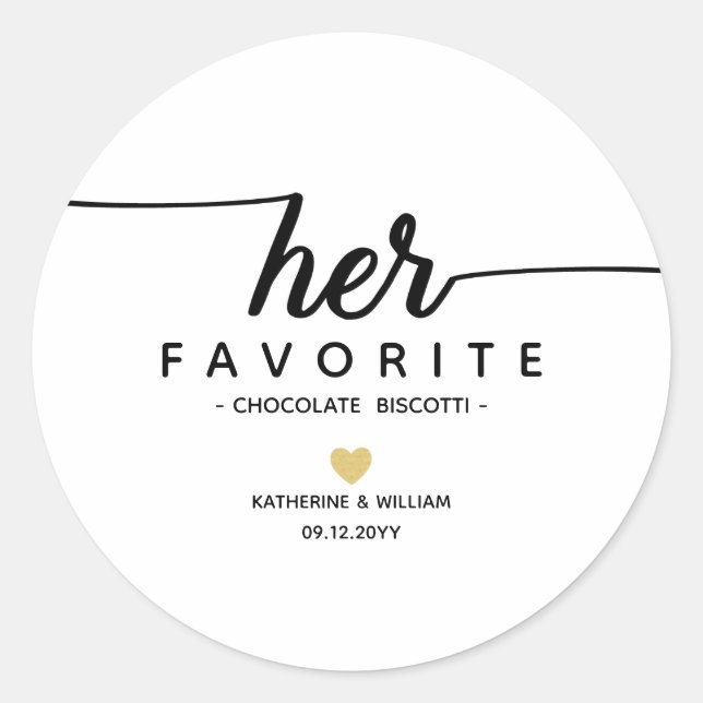 Her Favorite Modern Script Wedding Date favor Classic Round Sticker (Front)